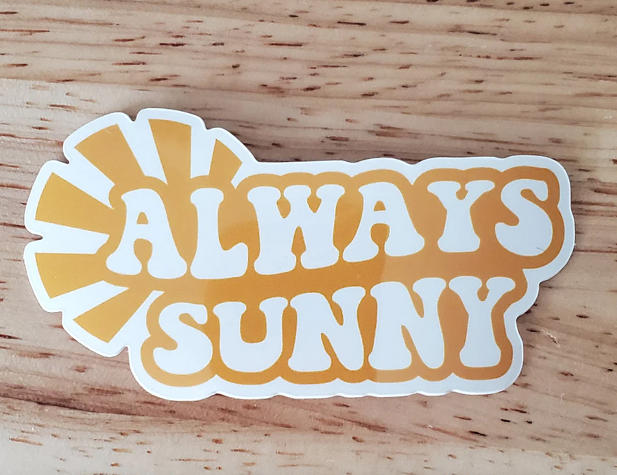 Always Sunny Sticker