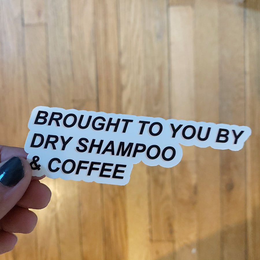 Dry Shampoo & Coffee Sticker