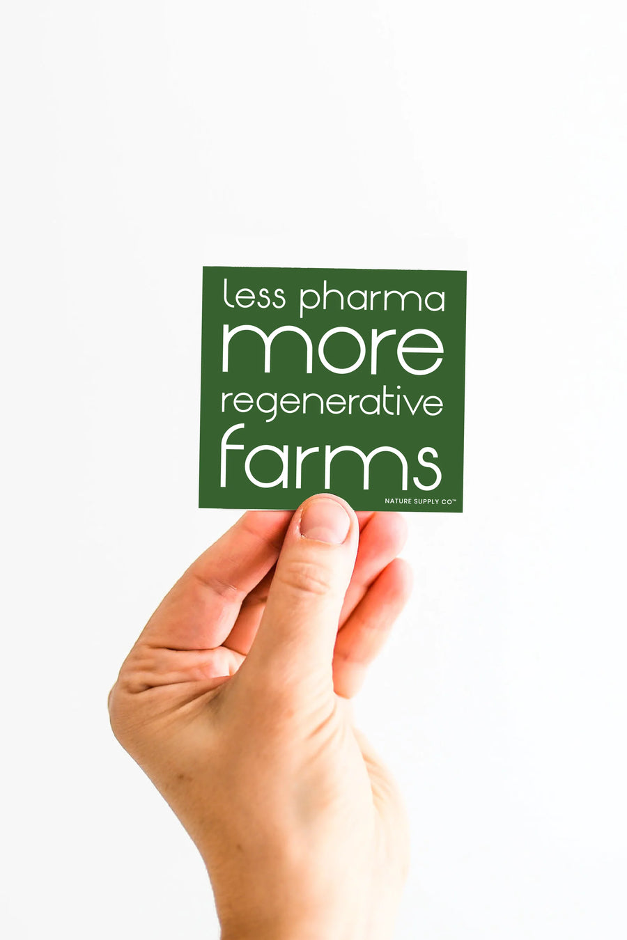 Less Pharma More Regenerative Farms Sticker