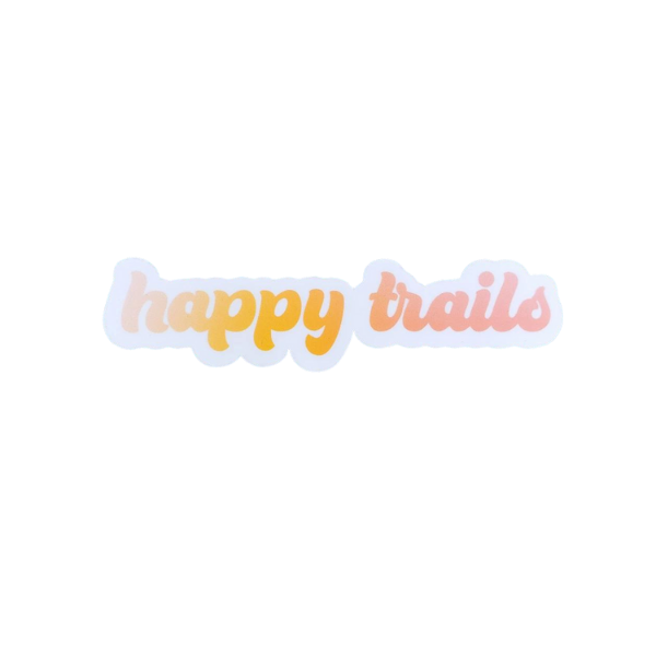 Happy Trails Sticker