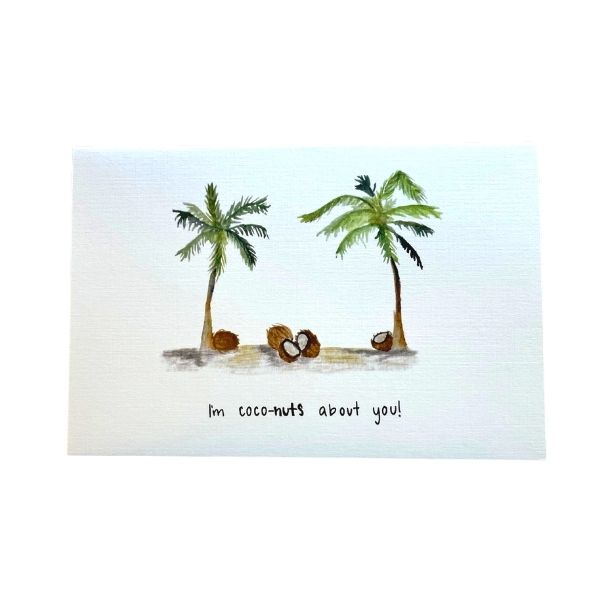 I'm Coconuts About You Card