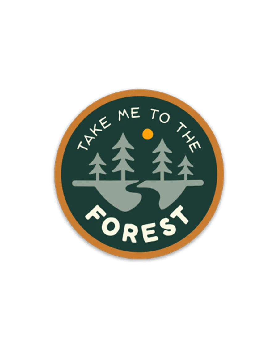 Take Me To The Forest Sticker